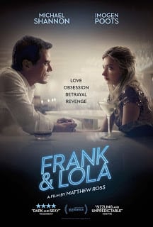 Frank And Lola (2016) วงกตรัก แฟรงค์กับโลล่า