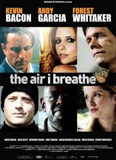 The Air I Breathe (2007) พลิกชะตาฝ่าวิกฤตินรก
