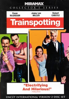 Trainspotting (1996) แก๊งเมาแหลก พันธุ์แหกกฎ