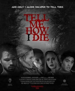 Tell Me How I Die (2017) นิมิตมรณะ