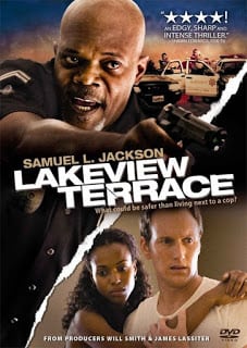 Lakeview Terrace (2008) แอบจ้อง…ภัยอำมหิต