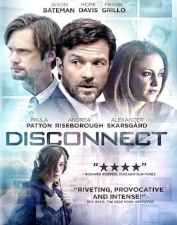 Disconnect (2012) เครือข่ายโยงใยมรณะ