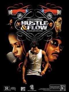 Hustle & Flow (2005) ทุกชีวิตมีสิทธิ์ฝัน