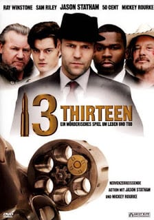 13 Thirteen (2010) รหัสกระสุนเจาะกะโหลก