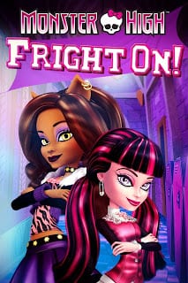 Monster High Fright On (2011)  มอนสเตอร์ไฮ: ศึกแก๊งคู่กัด!