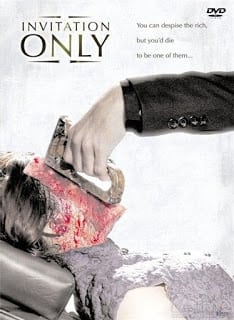 Invitation Only (2009) ปาร์ตี้ฆ่าเชือดซาดิสม์แหวะสยอง