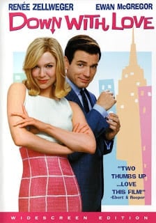 Down with Love (2003) ดาวน์ วิธ เลิฟ ผู้หญิงจมรัก