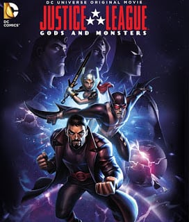 Justice League Gods and Monsters (2015) จัสติซ ลีก ศึกเทพเจ้ากับอสูร