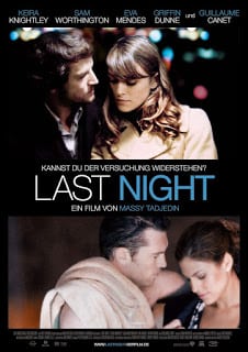 Last Night (2010) คืนสุดท้าย ขอปันใจให้รักเธอ