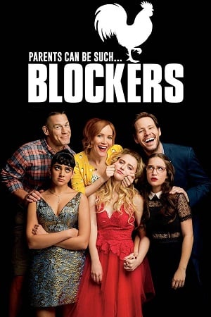 Blockers (2018) บล็อกซั่ม วันพรอมป่วนน