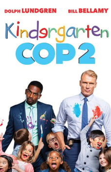Kindergarten Cop 2 (2016) ตำรวจเหล็ก ปราบเด็กแสบ 2 [Soundtrack บรรยายไทย]