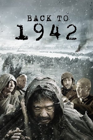 Back to 1942 (2012) แผ่นดินวิปโยค 1942