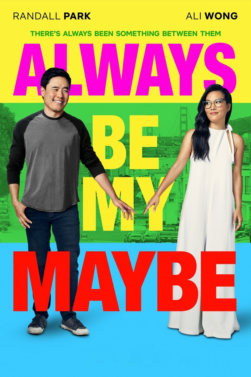 Always Be My Maybe (2019) คู่รัก คู่แคล้ว