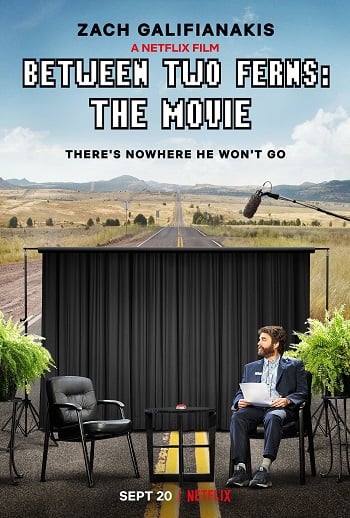 Between Two Ferns: The Movie | Netflix (2019) บีทวีน ทู เฟิร์นส์: เดอะ มูฟวี่