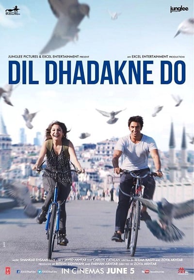 Dil Dhadakne Do (2015) อุบัติรักวุ่นๆ ณ ดินแดนสองทวีป