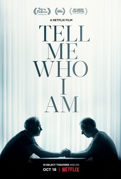 Tell Me Who I Am | Netflix  (2019) เงามืดแห่งความทรงจำ