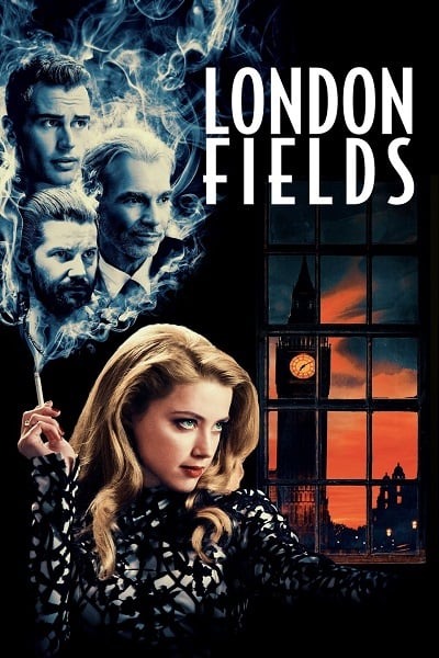 London Fields (2018) ทุ่งลอนดอน