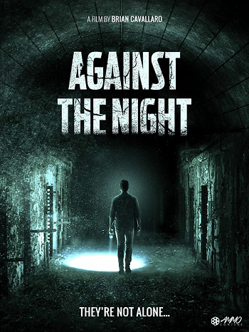 Against the Night (2017) มันมาตอนมึด