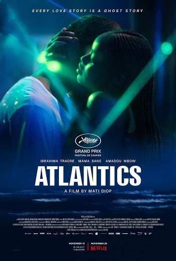 Atlantics | Netflix (2019) แอตแลนติก