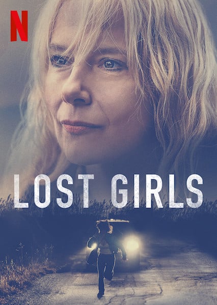 Lost Girls | Netflix (2020) เด็กสาวที่สาบสูญ