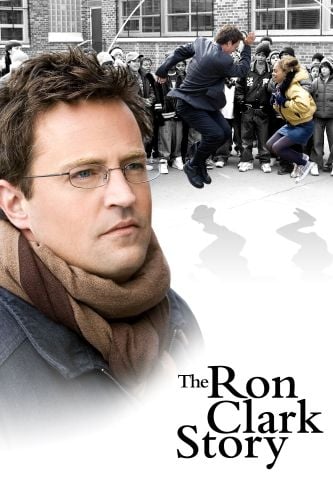 The Ron Clark Story (2006) เรื่องราวของรอน คลาร์ก