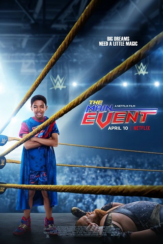 The Main Events (2020) หนุ่มน้อยเจ้าสังเวียน WWE