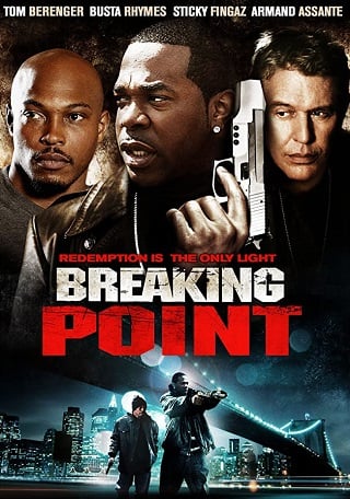 Breaking Point (2009) คนระห่ำนรก