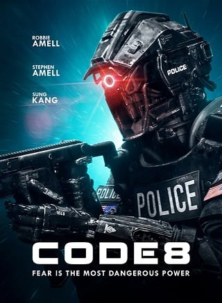 Code 8 (2020) ล่าคนโคตรพลัง