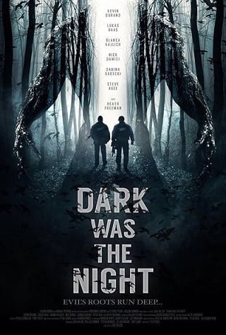 Dark Was the Night (2014) ความมืดและกลางคืน