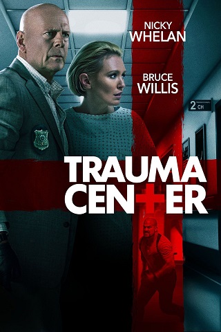 Trauma Center (2019) ศูนย์กลางอันตราย