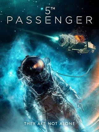 5th Passenger (2017) ห้าลูกเรือผู้รอด