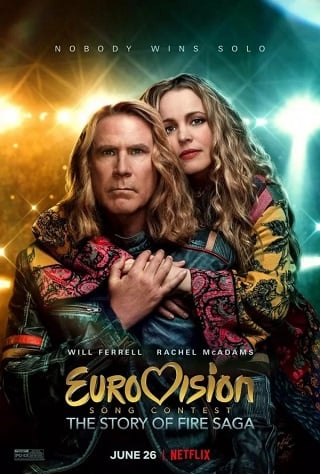 Eurovision Song Contest: The Story of Fire Saga | Netflix (2020) ไฟร์ซาก้า: ไฟ ฝัน ประชัน เพลง EUROVISION SONG CONTEST