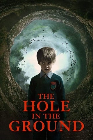 The Hole in the Ground (2019) มันมากับหลุมมรณะ