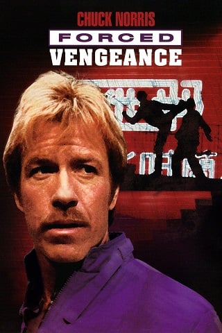Forced Vengeance (1982) บรรยายไทย