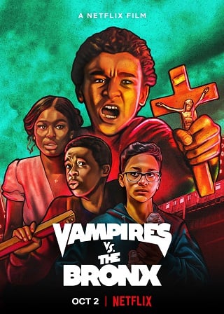 Vampires vs. the Bronx | Netflix (2020) แวมไพร์บุกบรองซ์
