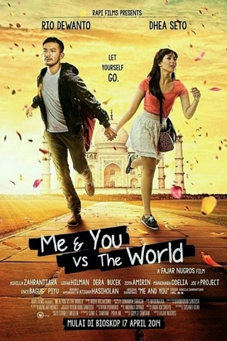 Me And You vs The World (2014) ฉันกับเธอจะสู้โลกทั้งใบ