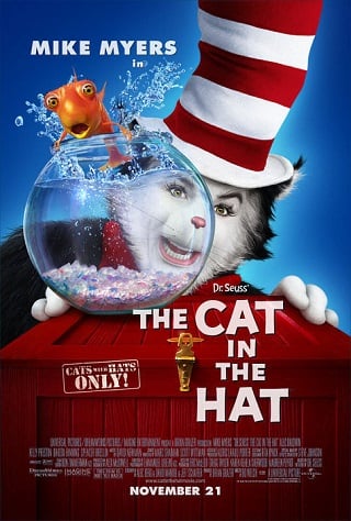 Dr Seuss. The Cat In The Hat (2003) เหมียวแสบ ใส่หมวกซ่าส์