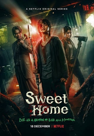 Sweet Home | Netflix (2020) สวีทโฮม (Ep.1-10 จบ พากย์ไทย)