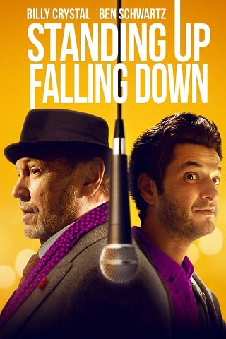 Standing Up Falling Down (2019)  ยืนขึ้นหรือจะล้มลง