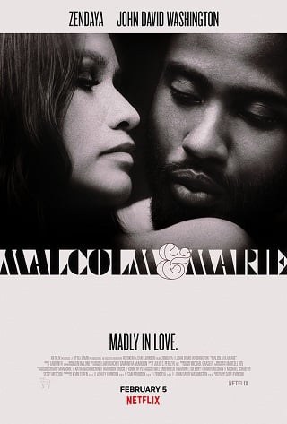 Malcolm & Marie | Netflix (2021) มัลคอล์ม แอนด์ มารี