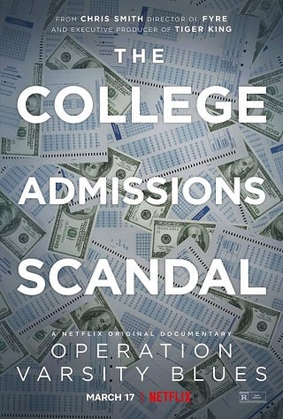Operation Varsity Blues: The College Admissions Scandal | Netflix (2021) เกมโกงมหาวิทยาลัยในฝัน