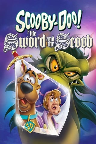 Scooby-Doo! The Sword and the Scoob (2021) สคูบี้ดู ดาบและสคูบ