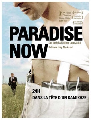 Paradise Now (2005) พาราไดซ์ นาว อุดมการณ์ปลิดโลก