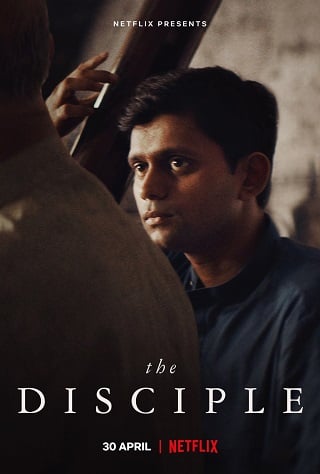 The Disciple | Netflix (2020) ศิษย์เอก