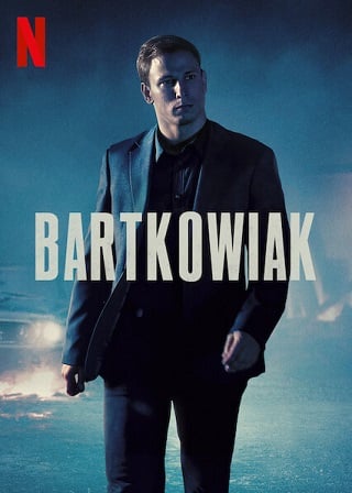 Bartkowiak | Netflix (2021) บาร์ตโคเวียก แค้นนักสู้