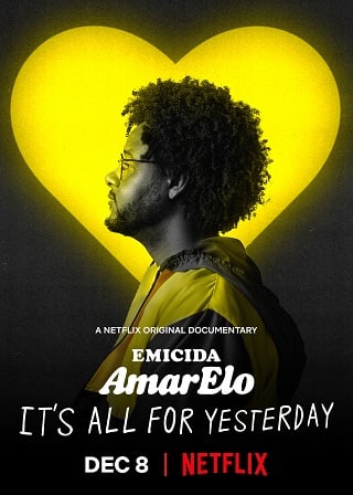 Emicida: AmarElo – It’s All For Yesterday | Netflix (2020) บทเพลงเพื่อวันวาน