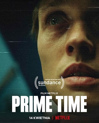 Prime Time | Netflix (2021) ไพรม์ไทม์