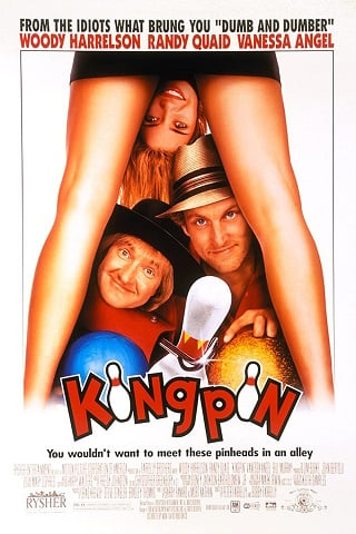 Kingpin (1996) ไม่ใช่บ้าแต่แกล้งโง่