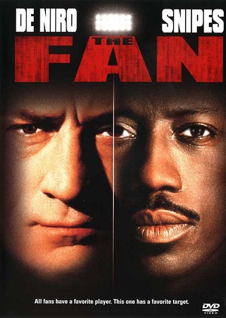 The Fan (1996) อำมหิตและอำมหิต