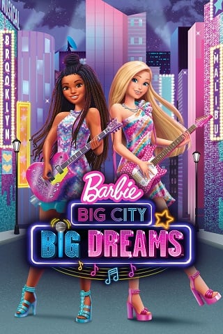 Barbie Big City Big Dreams | Netflix (2021) ตุ๊กตาบาร์บี้ เมืองใหญ่ ความฝันอันยิ่งใหญ่